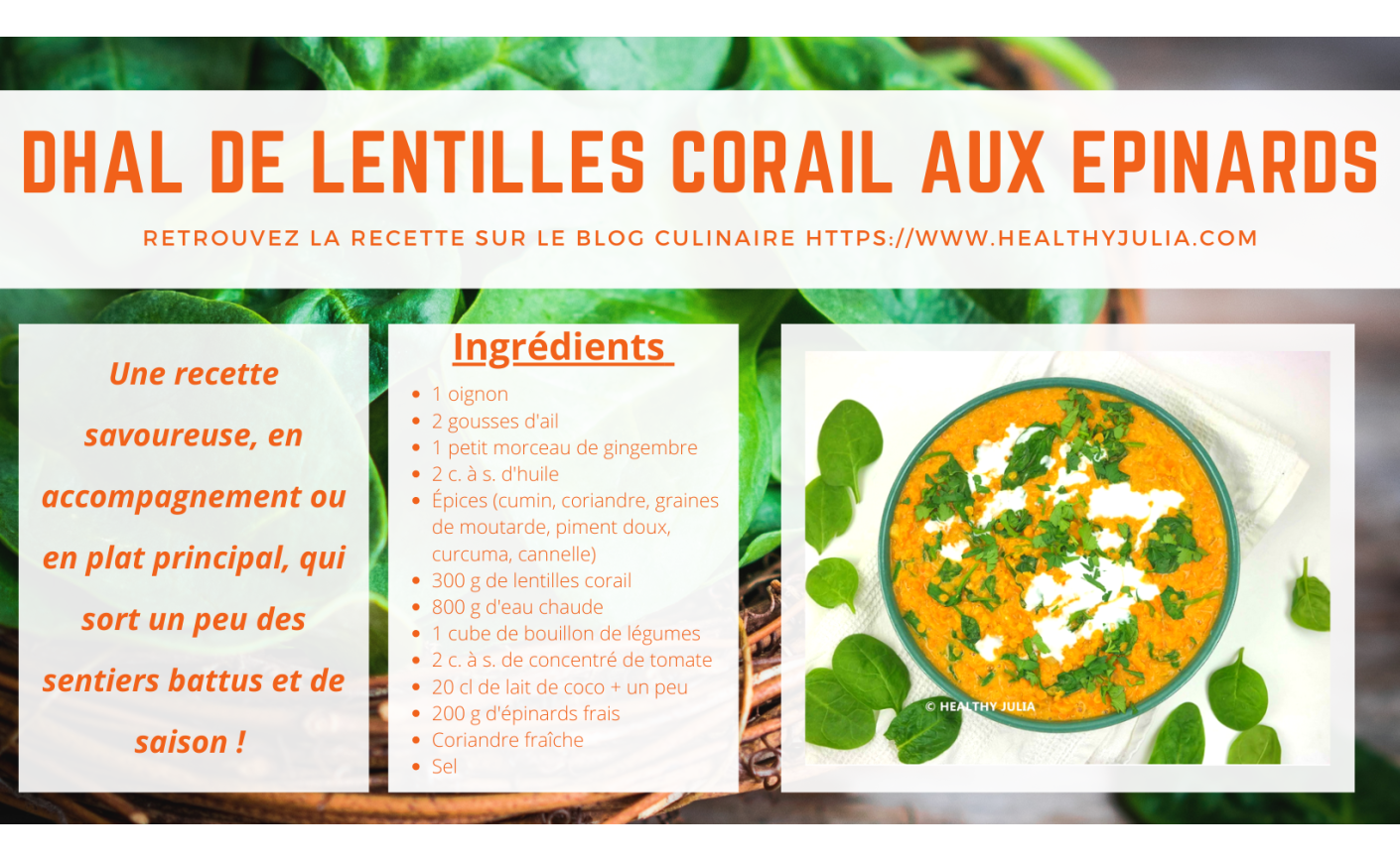 DHAL DE LENTILLES CORAIL AUX EPINARDS
