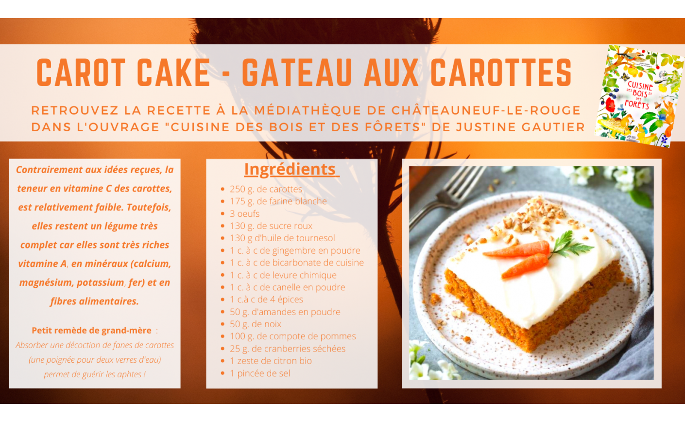 "CAROT CAKE" (GÂTEAU DE CAROTTES) 