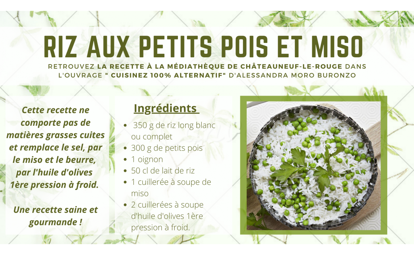 RIZ AUX PETITS POIS ET MISO